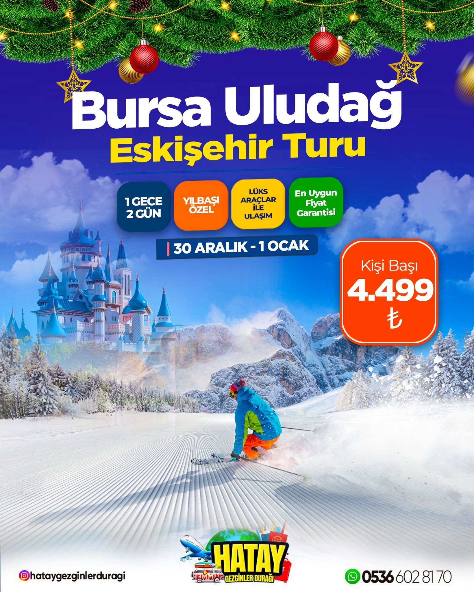 Yılbaşı'na özel 1 Gece Konaklamalı Uludağ-Eskişehir Turu