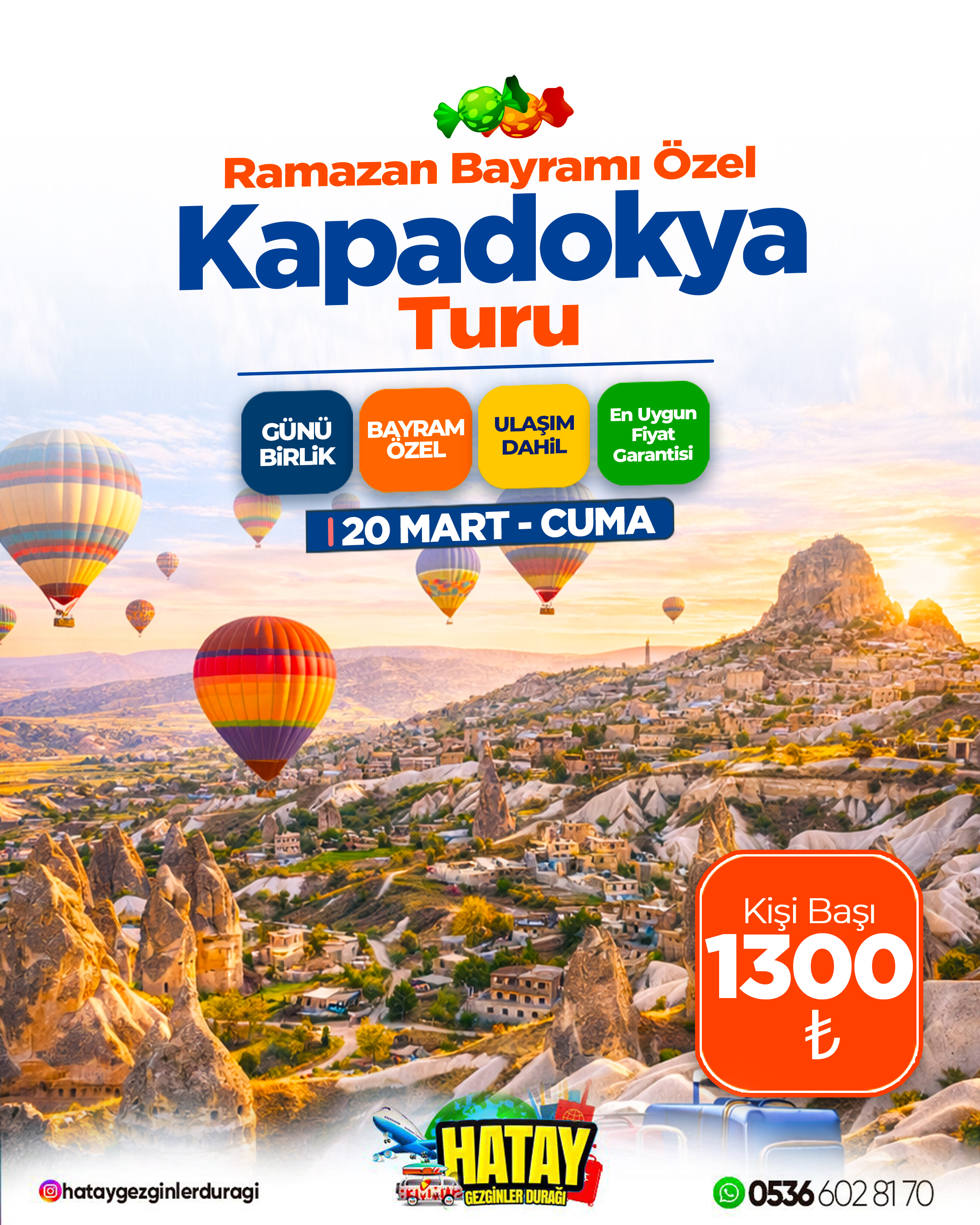 Ramazan Bayramı Özel Günübirlik Kapadokya Turu