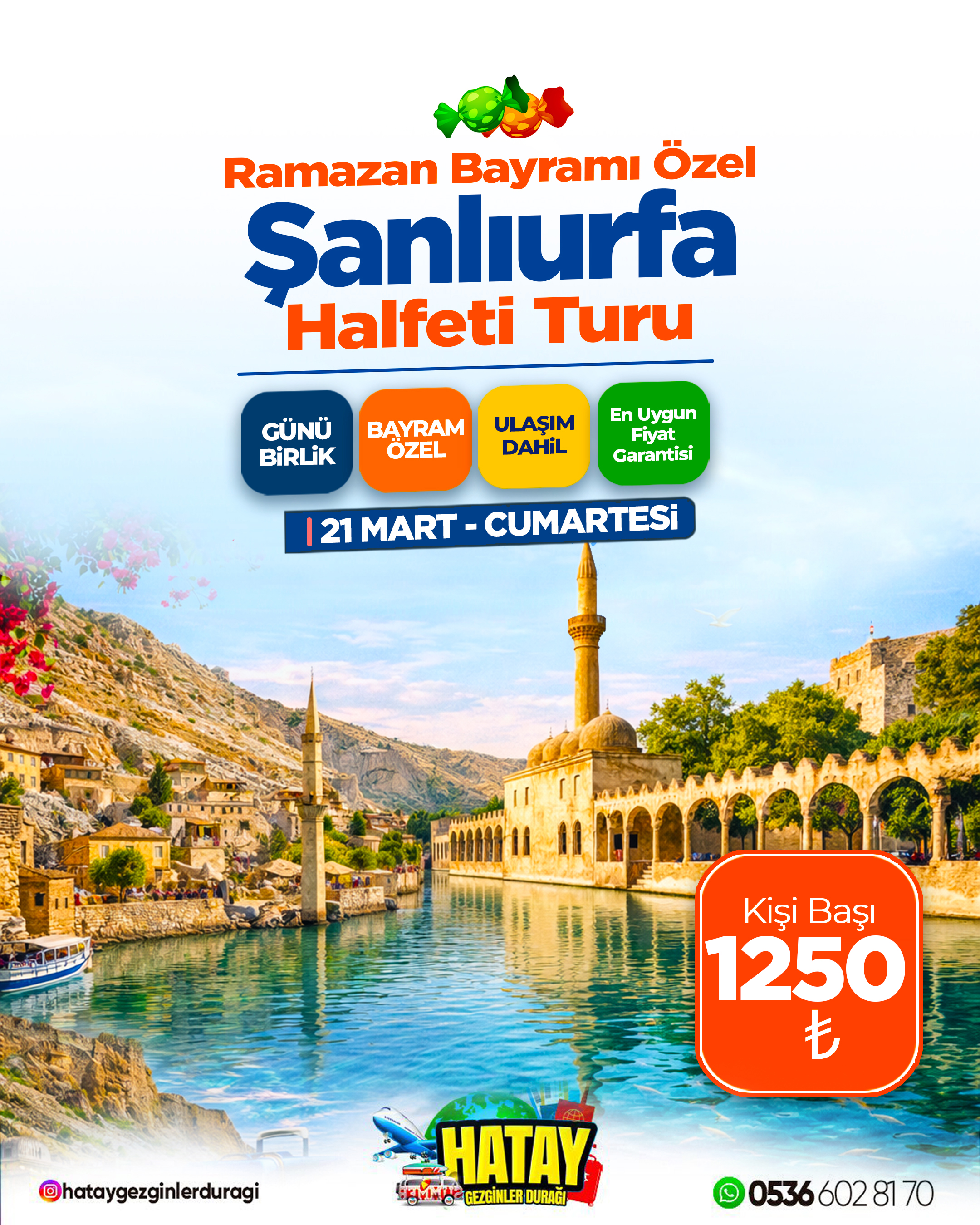 Ramazan Bayramı Özel Günübirlik Şanlıurfa Turu