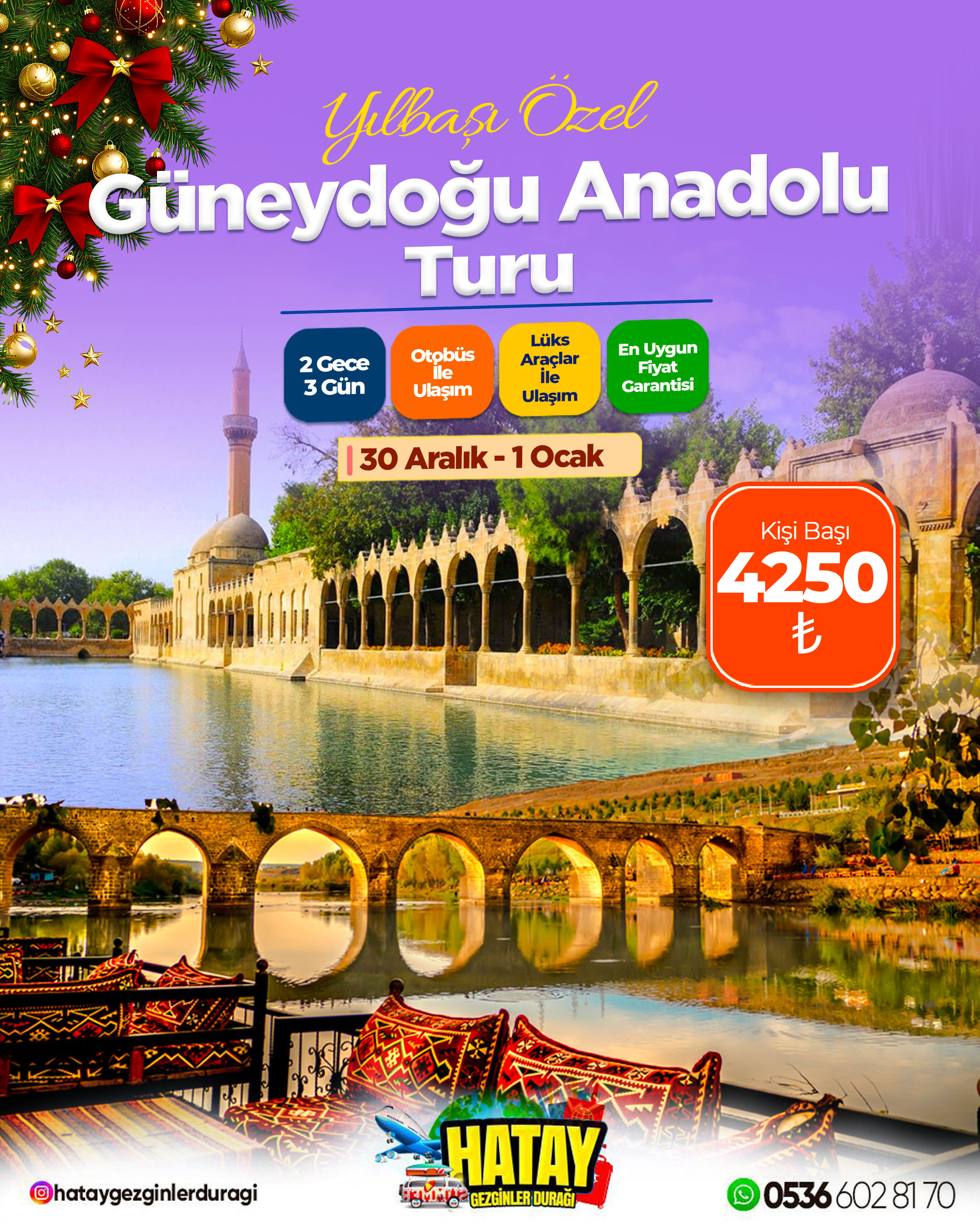 Yılbaşı Özel Güneydoğu Anadolu Turu